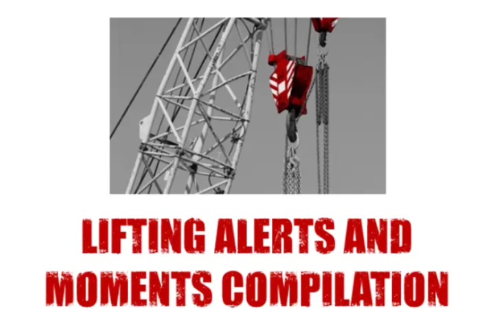 Lifting alerts compilation