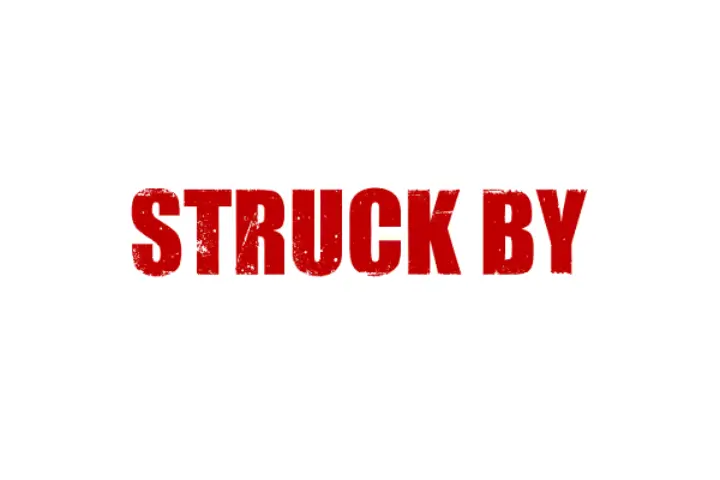 STRUCK BY