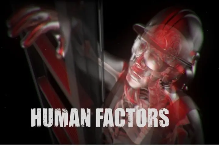 Human factors
